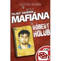 Tajný denník mafiána-Róbert Holub