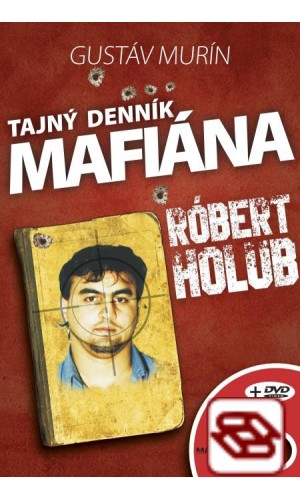 Tajný denník mafiána-Róbert Holub