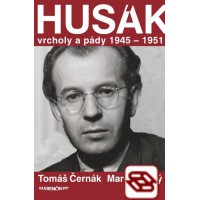 Husák-Vrcholy a pády 1945 – 1951