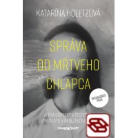 Správa od mŕtveho chlapca