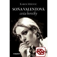 Soňa Valentová - Cesta herečky