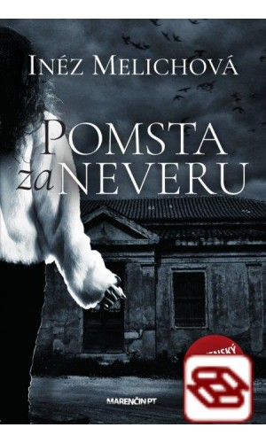 Pomsta za neveru - Slovenský triler