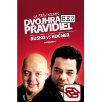 Dvojhra bez pravidiel - Rusko vs Kočner