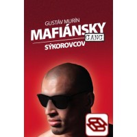 Mafiánsky gang Sýkorovcov