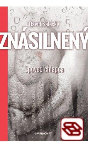 Znásilnený - Spoveď chlapca