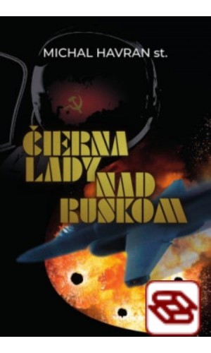 Čierna lady nad Ruskom