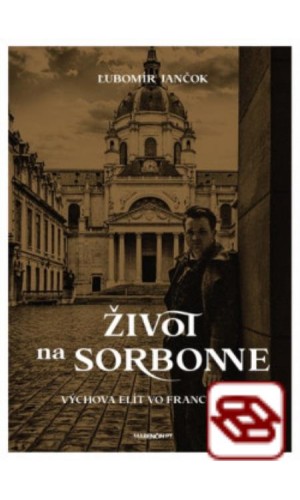 Život na Sorbonne (Výchova elít vo Francúzsku)