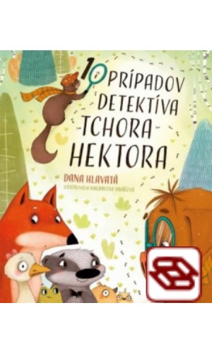 10 prípadov detektíva tchora Hektora