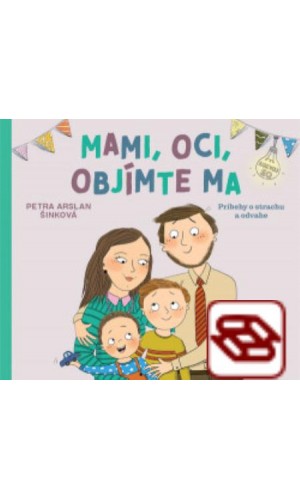 Mami, oci, objímte ma