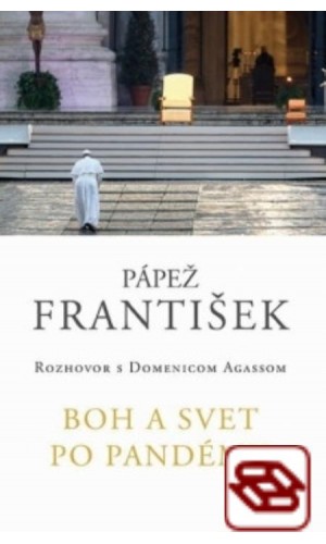 František: Boh a svet po pandémii