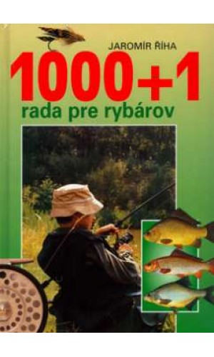 1000 + 1 rada pre rybárov  