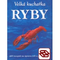 Velká kuchařka - Ryby