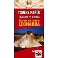Toulky Paříží - Průvodce po stopách Šifry mistra Leonarda