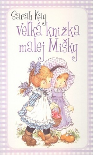 Veľká knižka malej Mišky  