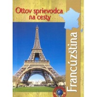 Francúzština – Ottov sprievodca na cesty  