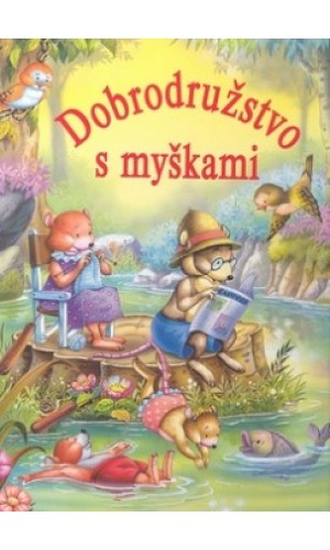 Dobrodružstvo s myškami  