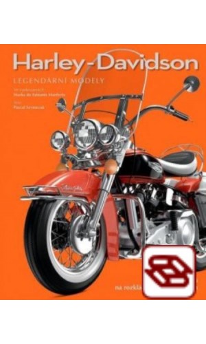 Harley-Davidson - Legendární modely