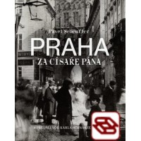 Praha za císaře pána