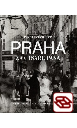 Praha za císaře pána