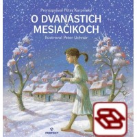 O dvanástich mesiačikoch