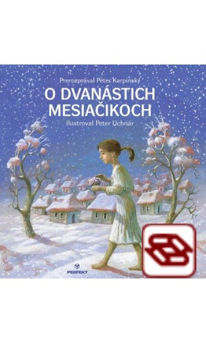 O dvanástich mesiačikoch