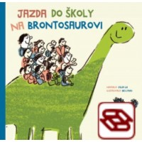 Jazda do školy na brontosaurovi