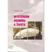 MYSTÉRIUM VESMÍRU A ŽIVOTA