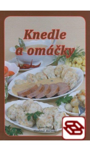 Knedle a omáčky