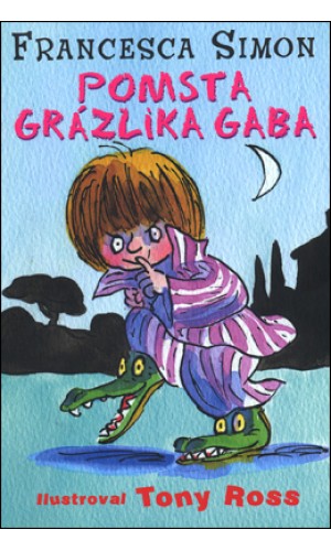 Pomsta Grázlika Gaba 