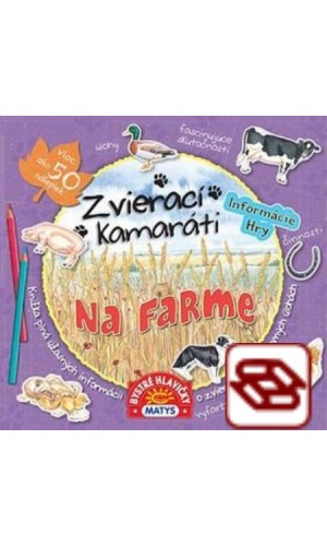 Zvierací kamaráti - Na farme