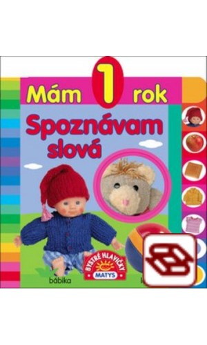 Mám 1 rok - Spoznávam slová