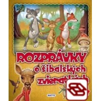 Rozprávky o šibalských zvieratkách