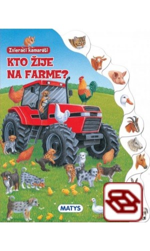 Zvierací kamaráti - Kto žije na farme?