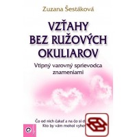 Vzťahy bez ružových okuliarov - Vtipný varovný sprievodca znameniami