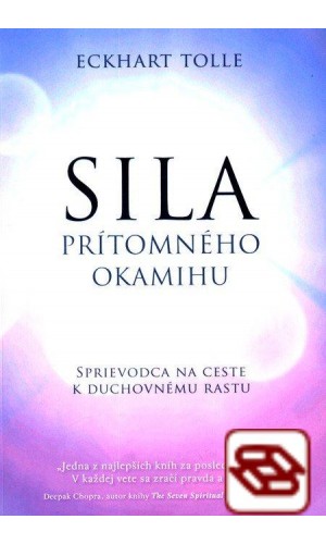 Sila prítomného okamihu