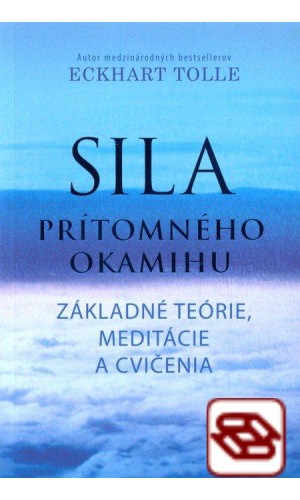 Sila prítomného okamihu - Cvičenia