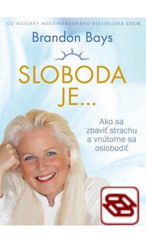 Sloboda je...