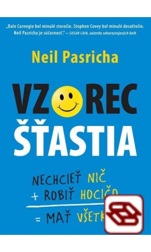 Vzorec šťastia - nechcieť NIČ + robiť HOCIČO = mať VŠETKO