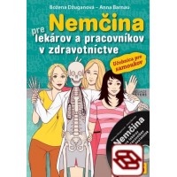 Nemčina pre lekárov a pracovníkov zdravotníctve - Učebnica pre samoukov