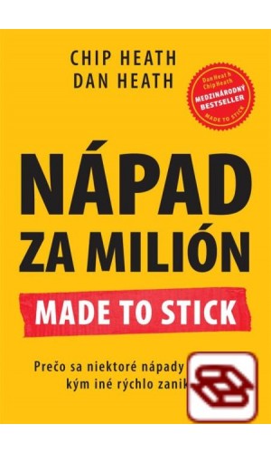 Nápad za milión - Prečo sa niektoré nápady uchytia, kým iné rýchlo zaniknú