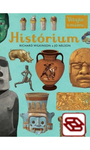 Historium - Vitajte v múzeu, ktoré sa nikdy nezatvára