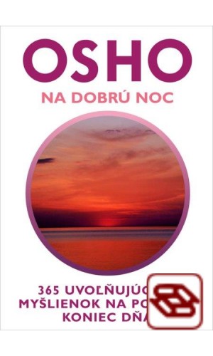 Na dobrú noc - 365 uvoľňujúcich myšlienok na pokojný koniec dňa