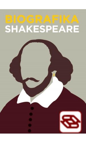 Biografika: Shakespeare - Velikáni v grafickej podobe