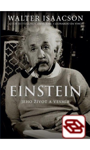 Einstein - Jeho život a vesmír
