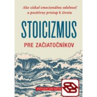 Stoicizmus pre začiatočníkov