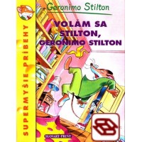 Volám sa Stilton, Geronimo Stilton