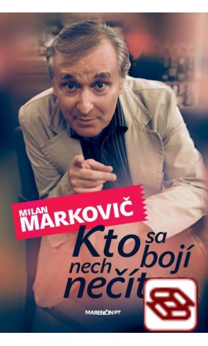 Kto sa bojí, nech nečíta