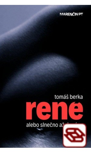 René - alebo slnečno až do rána