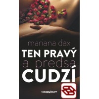 Ten pravý a predsa cudzí