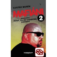 Mafiáni 2: Danišovci, Peter ,,Žaluď“ Steinhübel – Diničovci